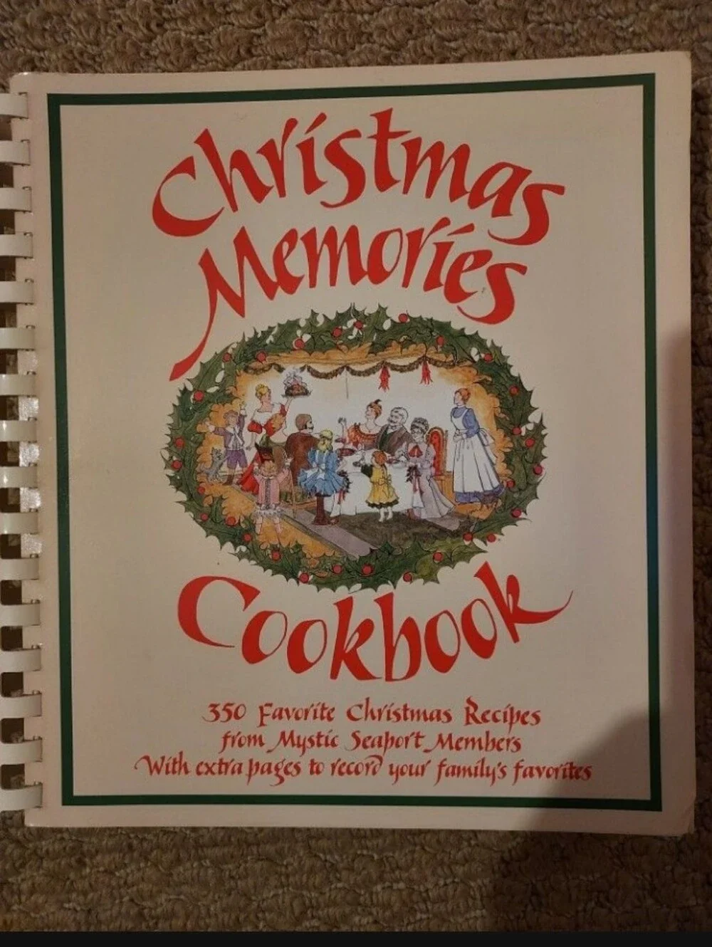 Christmas Memories Cookbook Mystic Seaport Recipes Ideas Spiral Bound 1985